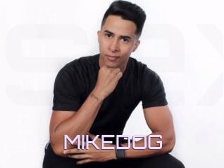 MIKEDOG