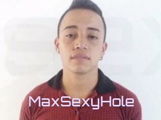 MaxSexyHole