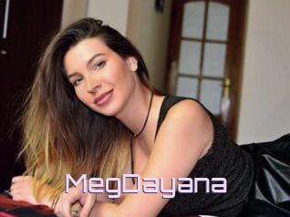 MegDayana