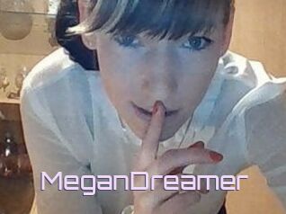 MeganDreamer
