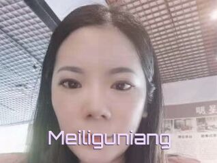 Meiliguniang