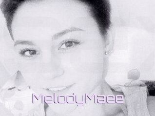 MelodyMaee