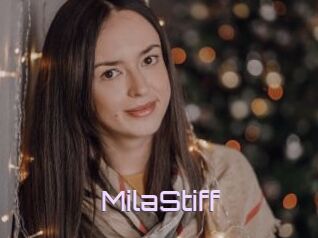 MilaStiff