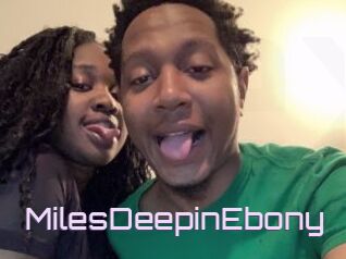 MilesDeepinEbony