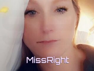 MissRight