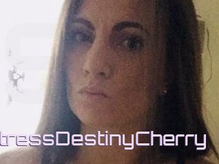 MistressDestinyCherry