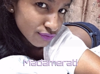 Madamerati