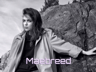 Maebreed