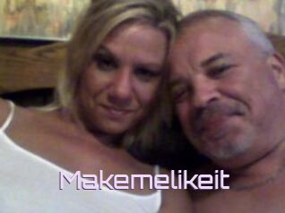 Makemelikeit