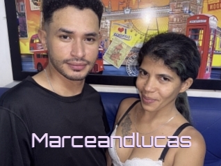 Marceandlucas