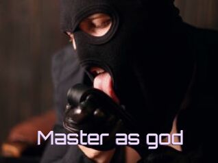 Master_as_god