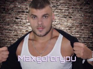 Maxgoforyou