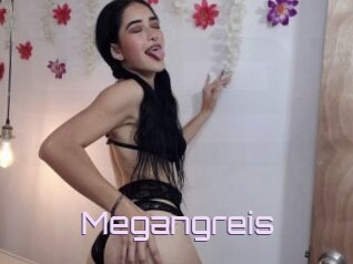 Megangreis