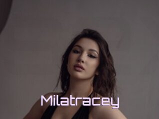 Milatracey