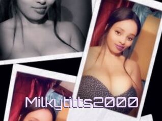 Milkytitts2000
