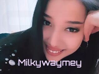 Milkywaymey