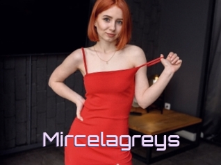 Mircelagreys