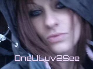 OneULuv2See