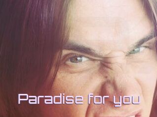 Paradise_for_you