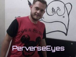 PerverseEyes