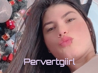 Pervertgiirl