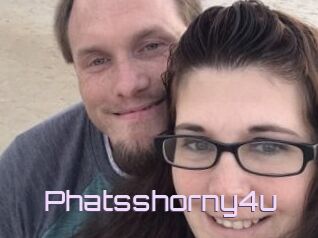 Phatsshorny4u