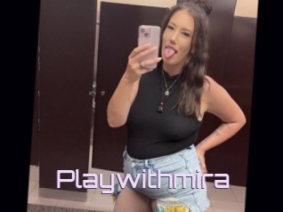 Playwithmira