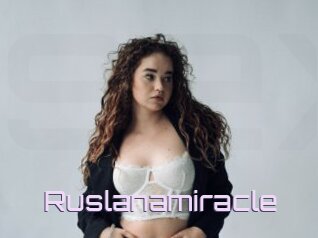 Ruslanamiracle