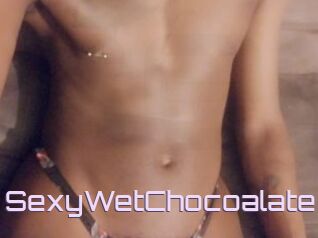 SexyWetChocoalate
