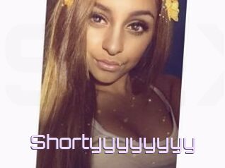 Shortyyyyyyyy