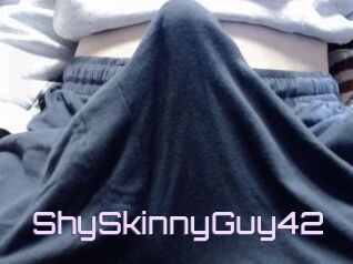 ShySkinnyGuy42