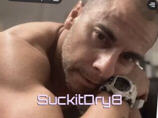 SuckitDry8