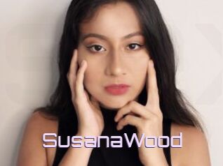 SusanaWood