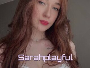 Sarahplayful