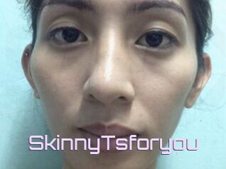 SkinnyTsforyou