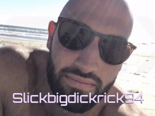 Slickbigdickrick94