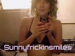 Sunnyfrickinsmiles