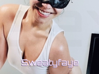 Sweatyfaye