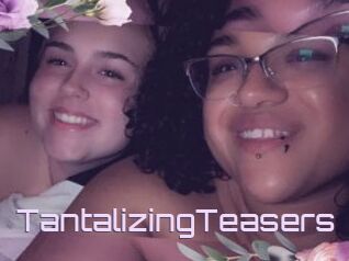TantalizingTeasers