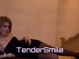 TenderSmile