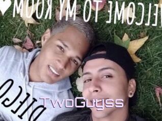 TwoGuyss