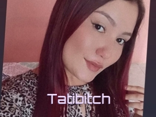 Tatibitch