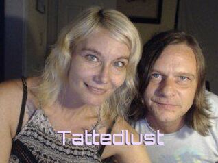 Tattedlust