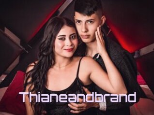 Thianeandbrand