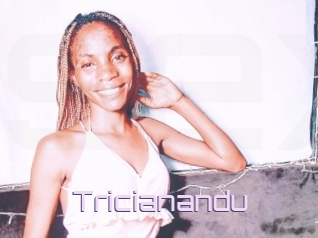 Tricianandu