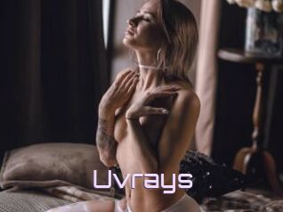 Uvrays
