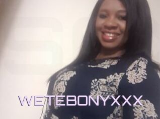 WETEBONYXXX