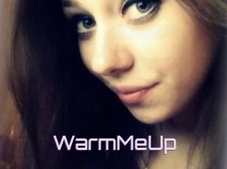 WarmMeUp