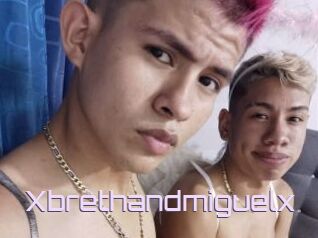 Xbrethandmiguelx