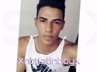 Xhotlatinboyx